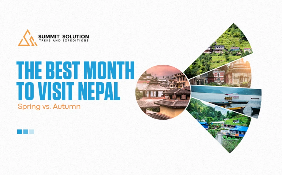 Best Time to Visit Nepal 2026: Spring vs Autumn for Trekking & Adventure